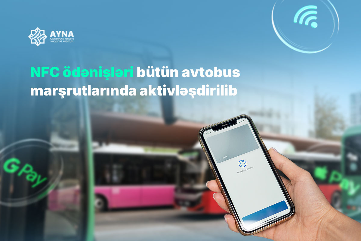 NFC ödənişləri bütün avtobus marşrutlarında aktivləşdirilib