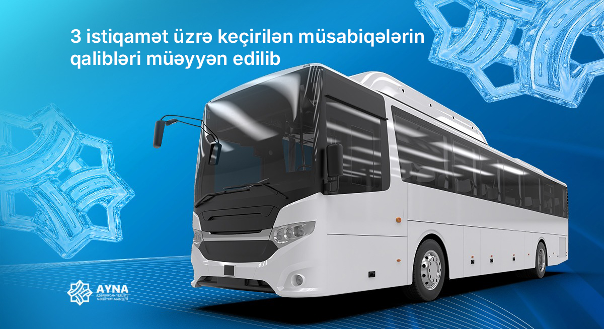 3 istiqamət üzrə keçirilən müsabiqələrin qalibləri müəyyən edilib