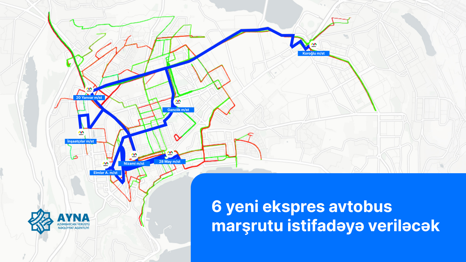 Metro xətlərinin ayrılması ilə bağlı AYNA-nın dəstəkləyici tədbirləri