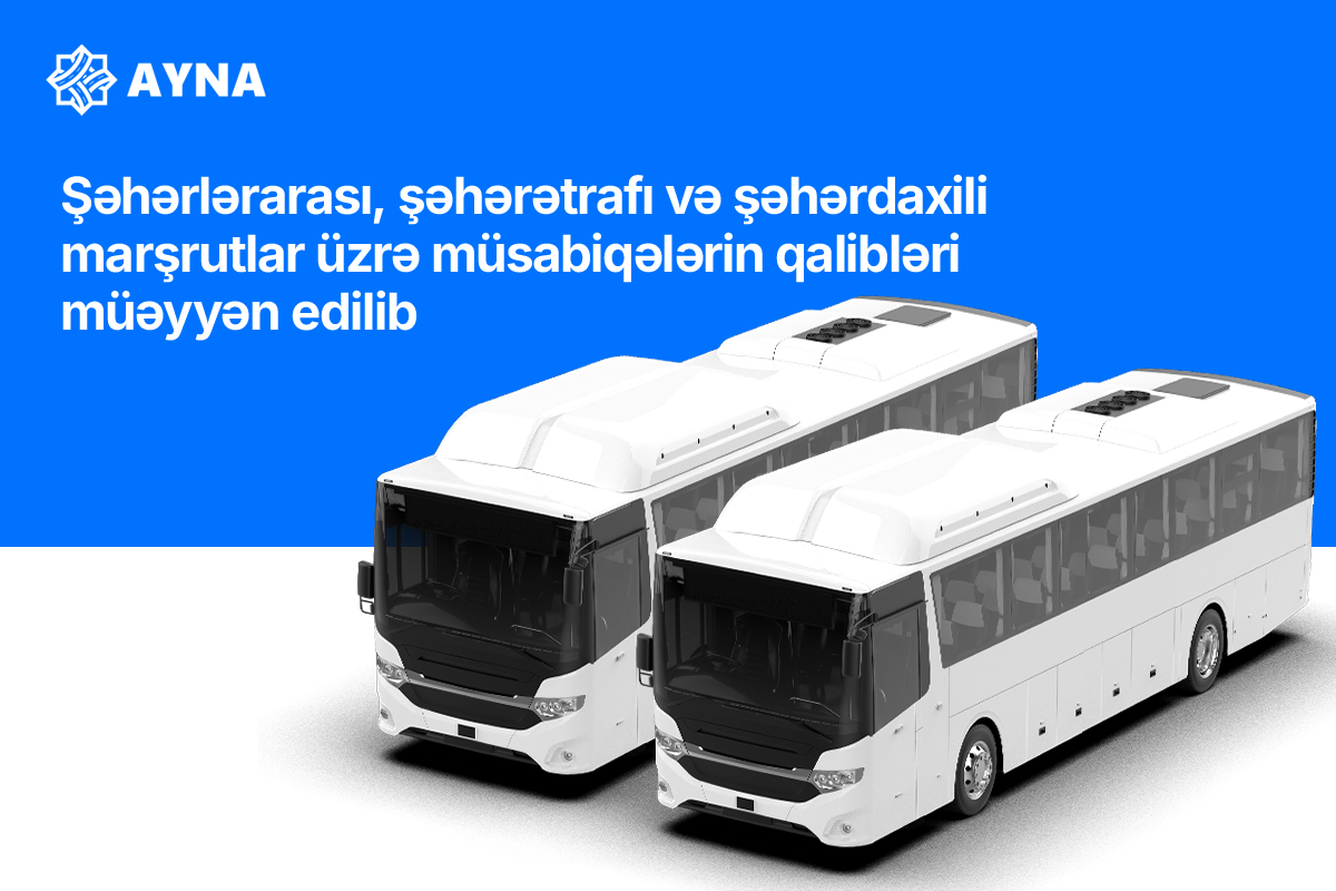Şəhərlərarası, şəhərətrafı və şəhərdaxili marşrutlar üzrə müsabiqələrin qalibləri müəyyən edilib